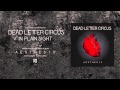 Dead Letter Circus - In Plain Sight 