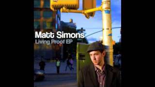 Matt Simons - Living Proof (Audio Only)