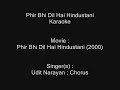 Phir Bhi Dil Hai Hindustani (Title Song) - Karaoke ...