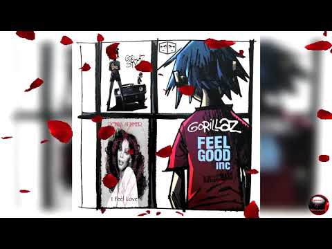 Gorillaz Vs Donna Summer - Stylo Vs Feel Good Inc. Vs I Feel Love (Djs From Mars Bootleg Rmx)