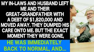 Download lagu My Great-Grandfather-In-Law with a $1.82M Debt! My In-Laws Dumped Him Onto Me, But He Saw It Coming! mp3 Download lagu My Great-Grandfather-In-Law with a $1.82M Debt! My In-Laws Dumped Him Onto Me, But He Saw It Coming! mp3