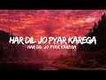 Har Dil Jo Pyar Karega Salman Khan Rani Mukherjee Udit Narayan Alka Yagnik Lyrics