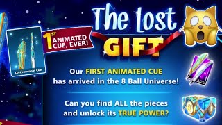 First ANIMATED CUE in 8 Ball Pool - FREE to COLLECT - The Lost Gift Quest - 2000 Collection Points