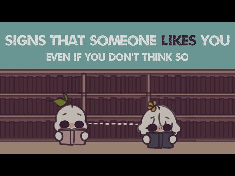 即使你不這麼認為，一個人也喜歡你的6個信號 (6 Signs a Person Likes You Even If You Don’t Think So)
