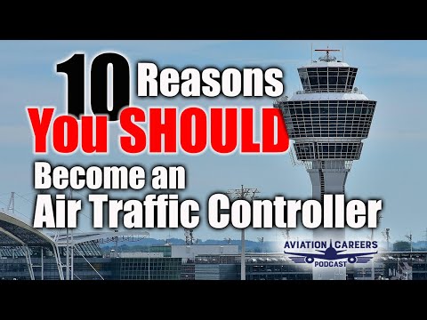 10 Reasons You Should Become An Air Traffic Controller