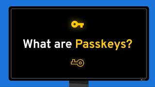 What are Passkeys?