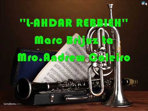 ''l ahdar rebbieh''  marc brijuz ta mro andrew coleiro