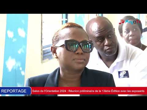 Salon de l’Orientation 2024 : Réunion préliminaire de la 13ème Édition avec les exposants