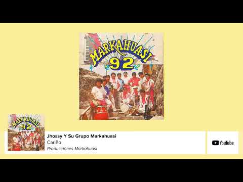 Jhossy Y Su Grupo Markahuasi - Exitos De Oro (Audio Original) (HQ)