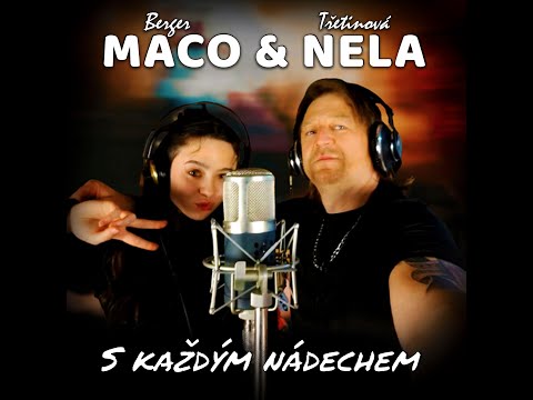 Maco Berger - Maco Berger & Nela Třetinová – S každým nádechem (Official Music