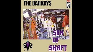 THE BARKAYS - SON OF SHAFT INEDITE EDIT VERSION BY S.V.S