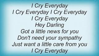 Shelby Lynne - I Cry Everyday Lyrics