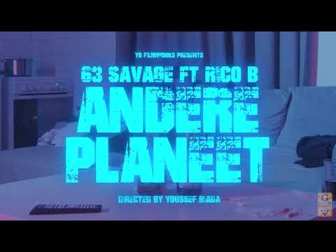 63 Savage, Rico. B - Andere Planeet (Official Music video)