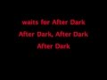 Tito and Tarantula- After Dark (Karaoke) 