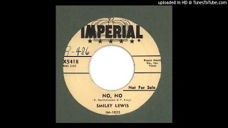 Lewis, Smiley - No, No - 1957