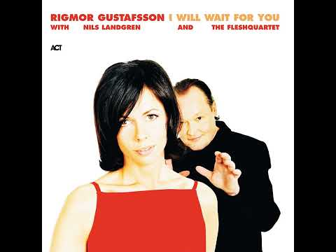 Fire and Rain · Rigmor Gustafsson feat. Nils Landgren