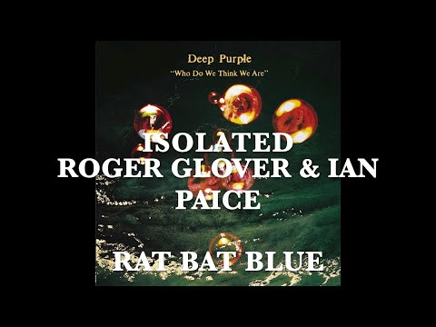 Deep Purple - Isolated - Roger Glover & Ian Paice - Rat Bat Blue
