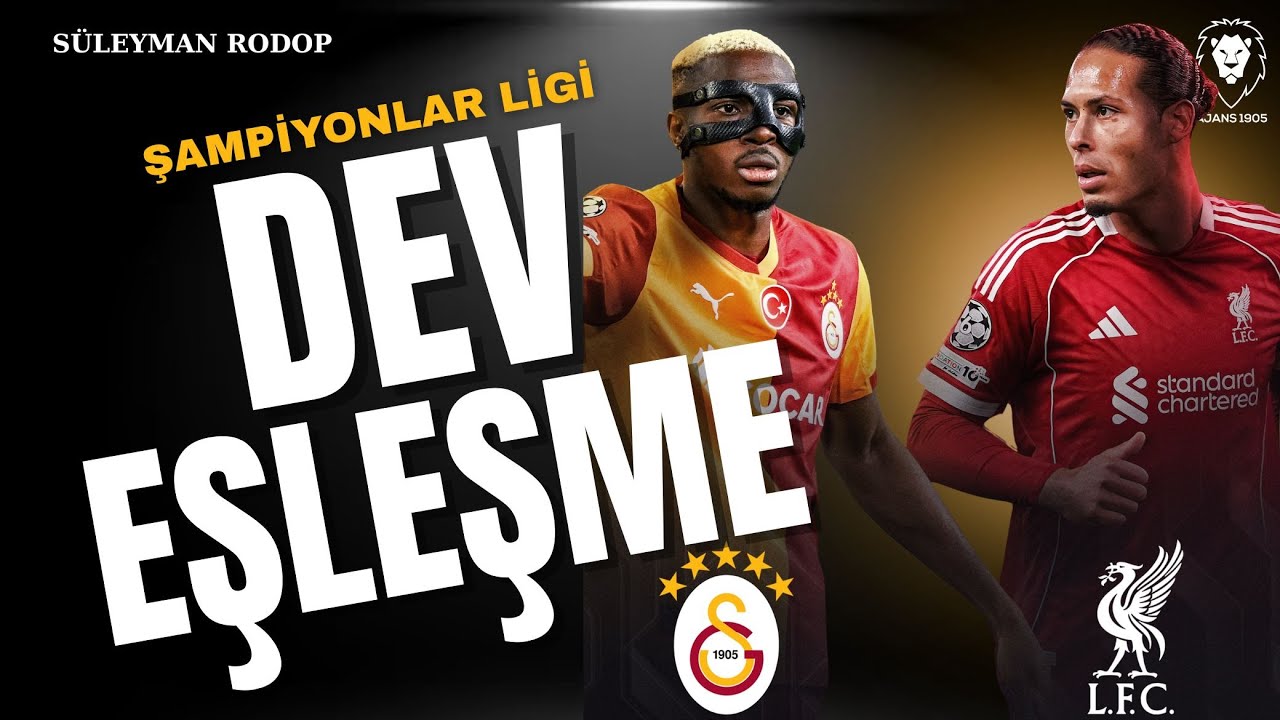DEV EŞLEŞME : Galatasaray - Liverpool | Galatasaray Gündemi | Okan Buruk, Osimhen | Soru-Cevap