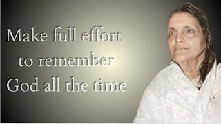 Make full effort to remember God all the time