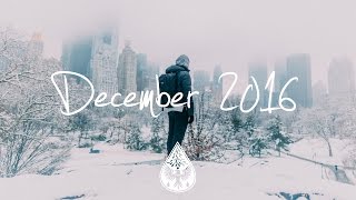 Indie/Pop/Folk Compilation - December 2016 (1½-Hour Playlist)