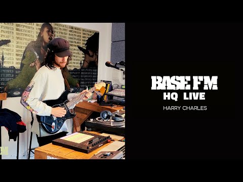 BASE FM HQ #36 | Harry Charles
