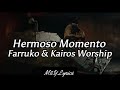 Hermoso Momento // ( Remix ) // Farruko & Kairo Worship //  Letra / Lyrics //