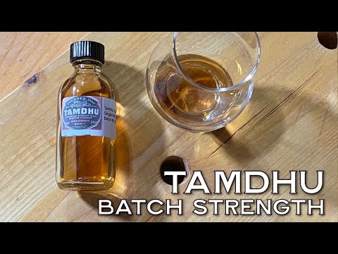 Sample time! Tamdhu Batch Strength Batch 5 sample