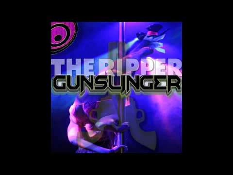 Gunslinger - The Ripper