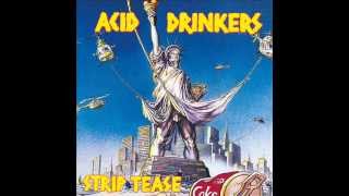 Acid Drinkers - Poplin Twist (Studio Version)