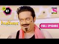 Baniyan Gang To The Rescue Partners Trouble Ho Gayi Double Ep 47 Full Episode 12 Sep 2022