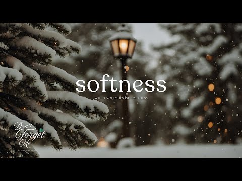 When You Choose Softness ❄️🌲 Relaxing Guitar Music for Peace, Sleep & Deep Emotional Calm