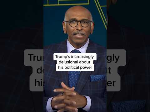 Trump’s increasingly delusional about his political power