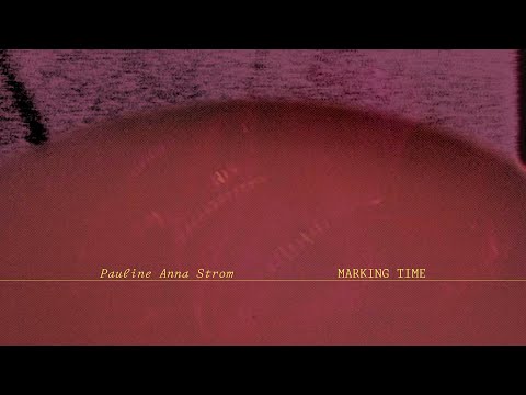 Pauline Anna Strom - Marking Time