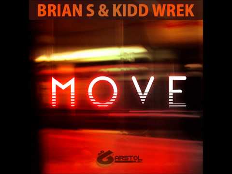 Brian S & Kidd Wrek - Move