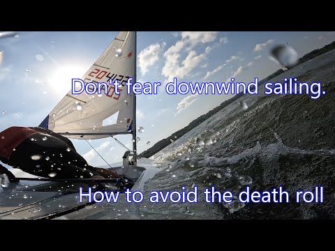 Why sailing on a run is wobbly and how to avoid a death roll