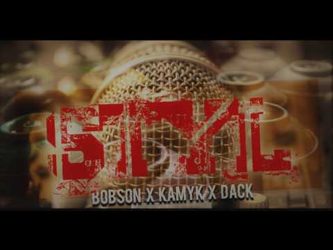 Ten Styl To Bomba  -  Bobson X Kamyk X Dacku