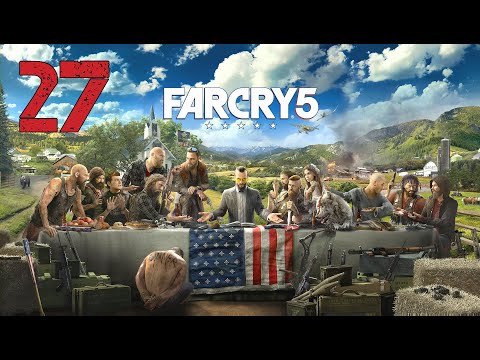 Far Cry 5 | Walkthrough Gameplay Part 27 + Alternative Ending 2 | No Commentary