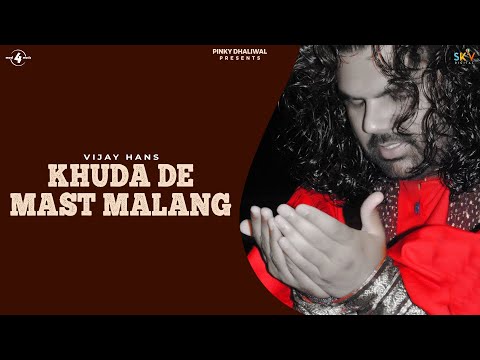 Khuda De Mast Malang
