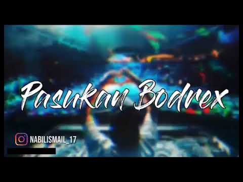DJ PASUKAN BODREX ANDALAS TERBARU 2020 !!!