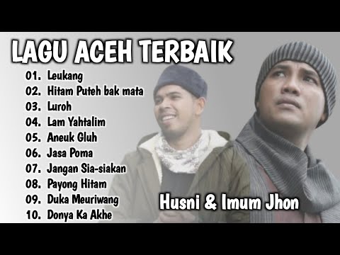 Lagu Aceh Terbaik 2025 | Husni Al Muna & Imum Jhon (Album Kolaborasi)