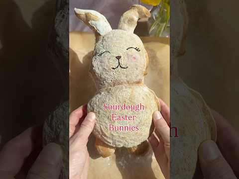 How to make #sourdough #easter #bunnies 🐰#sourdoughstarter #recipe #sourdoughforbeginners #bakery