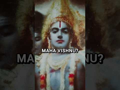 Secret of Maha Vishnu?