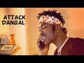 Attack Gambia - Dangal (Official Video)
