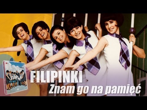 Filipinki - Znam go na pamięć