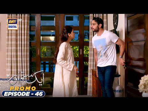 Aik Sitam Aur Episode 46 - Promo - ARY Digital Drama