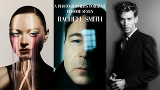 A Photographer's Portrait | Ep 7 Rachell Smith
