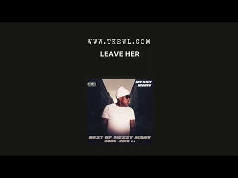 (Free) Messy Marv Type Beat 2024 "Leave Her" (T-Kewl Made Me Do IT)