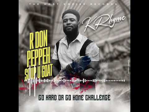 KRhyme SL - Go Hard Or Go Home Challenge