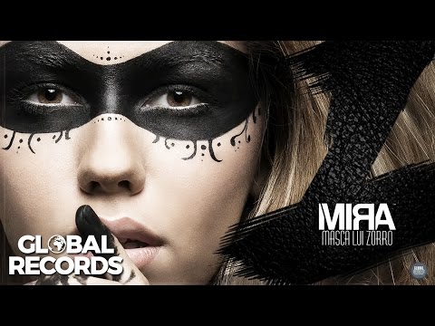 MIRA - Masca lui Zorro | Single Oficial