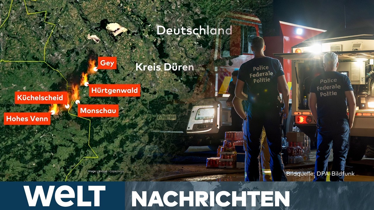 FEUERINFERNO IN NRW UND BELGIEN: Waldbrand in Grenzregion – Evakuierung! | WELT LIVESTREAM